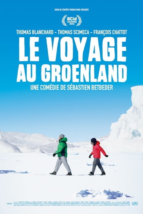 Voyage au Groenland (Le) (2016)