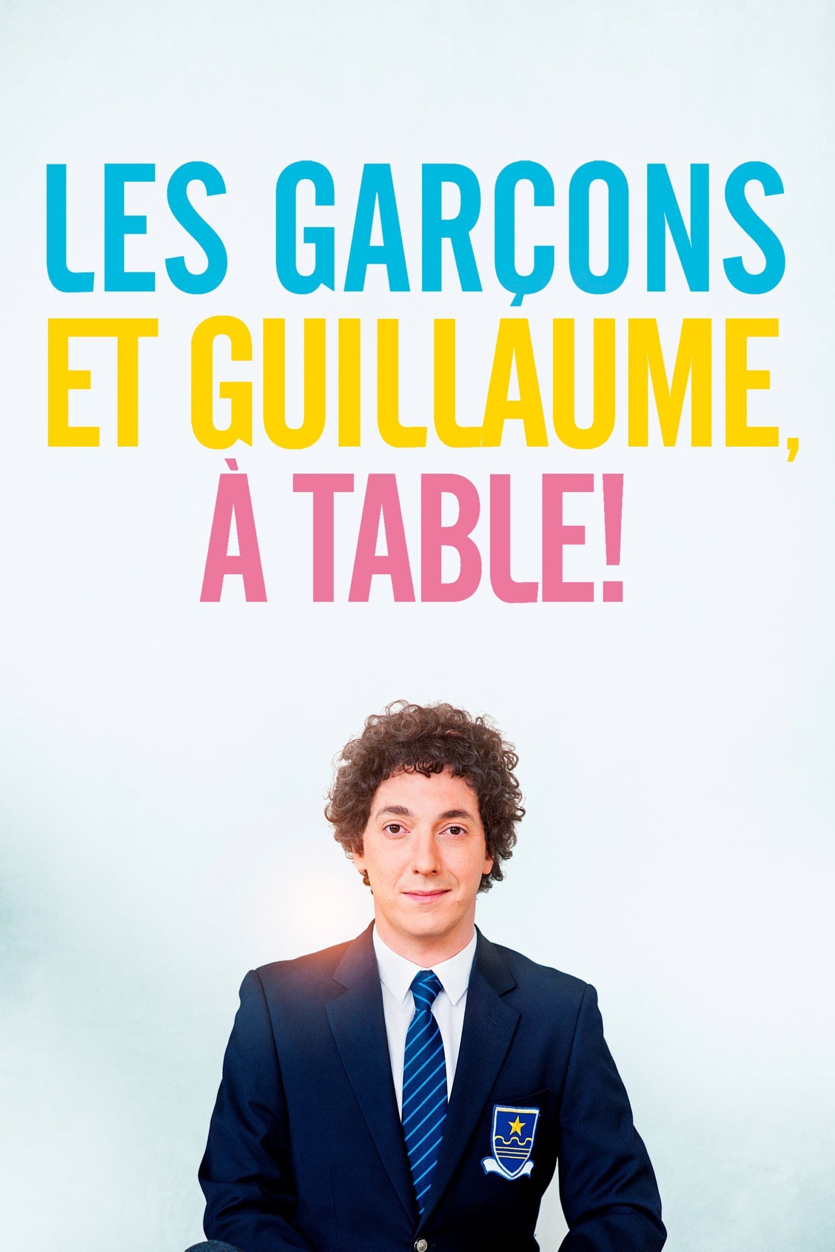 Garçons et Guillaume, à table ! (Les) (2013)