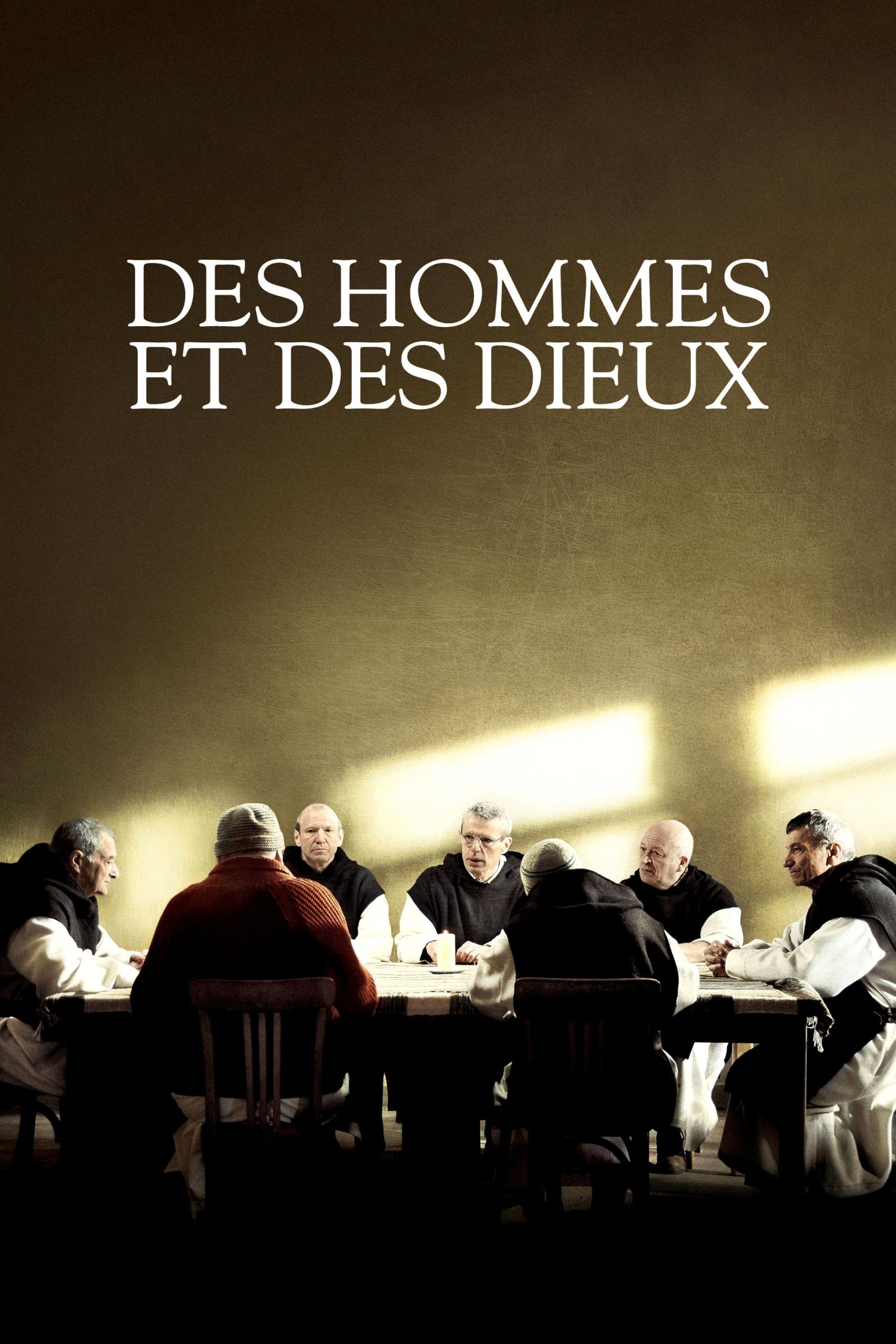 Hommes et des Dieux (Des) (2010)